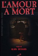 L'AMOUR A MORT