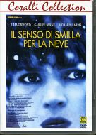 IL SENSO DI SMILLA PER LA NEVE