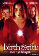 BIRTH RITE - Dono di sangue