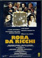ROBA DA RICCHI