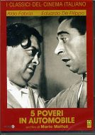 5 POVERI IN AUTOMOBILE