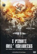 I PIRATI DELL'EDELWEISS