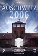 AUSCHWITZ 2006
