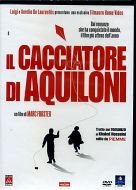 IL CACCIATORE DI AQUILONI
