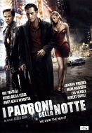 I PADRONI DELLA NOTTE