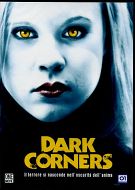 DARK CORNERS