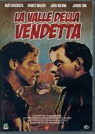 LA VALLE DELLA VENDETTA
