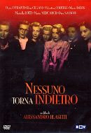 NESSUNO TORNA INDIETRO