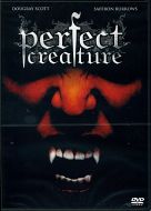 PERFECT CREATURE