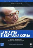 LA MIA VITA E' STATA UNA CORSA