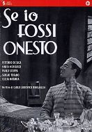 SE IO FOSSI ONESTO