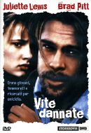 VITE DANNATE