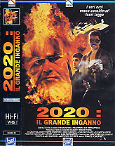2020 - IL GRANDE INGANNO