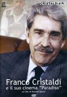 FRANCO CRISTALDI e il suo Cinema Paradiso
