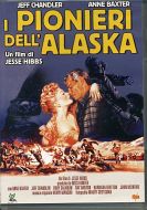 I PIONIERI DELL'ALASKA