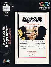 PRIMA DELLA LUNGA NOTTE