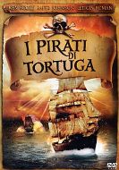 I PIRATI DI TORTUGA