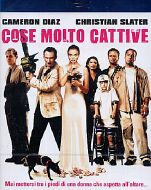 Cose molto cattive