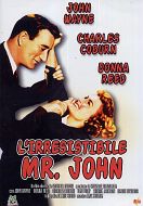 L'IRRESISTIBILE MR. JOHN