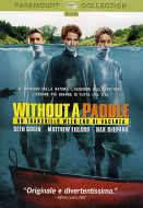 WITHOUT A PADDLE - Un tranquillo week-end di vacanza