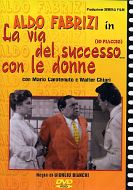 LA VIA DEL SUCCESSO CON LE DONNE 