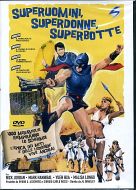 SUPERUOMINI SUPERDONNE SUPERBOTTE 