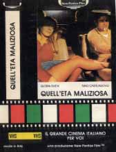 QUELL' ETA' MALIZIOSA
