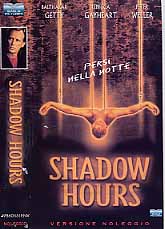 SHADOW HOURS
