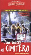 UNA NOTTE AL CIMITERO 