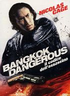 BANGKOK DANGEROUS