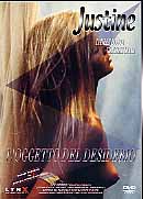 JUSTINE - L' oggetto del desiderio