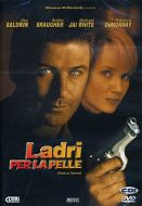LADRI PER LA PELLE