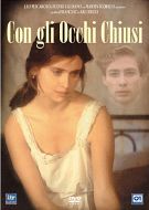CON GLI OCCHI CHIUSI