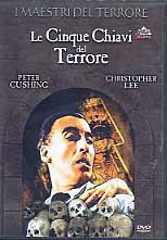 LE CINQUE CHIAVI DEL TERRORE 