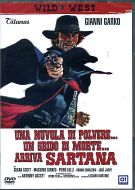 UNA NUVOLA DI POLVERE UN GRIDO DI MORTE...