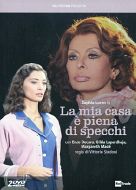 LA MIA CASA E' PIENA DI SPECCHI