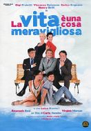 LA VITA E' UNA COSA MERAVIGLIOSA
