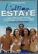 L'ULTIMA ESTATE