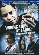 WRONG TURN AT TAHOE