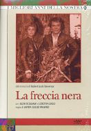 LA FRECCIA NERA Serie completa 