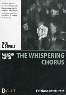 THE WHISPERING CHORUS