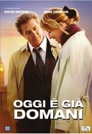 OGGI E' GIA' DOMANI