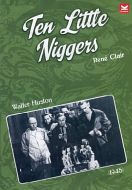 TEN LITTLE NIGGERS