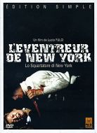 LO SQUARTATORE DI NEW YORK