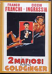2 MAFIOSI CONTRO GOLDGINGER 