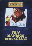 FRA' MANISCO CERCA GUAI
