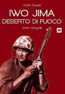 IWO JIMA - Deserto di Fuoco 