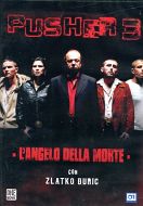 PUSHER 3 - L'Angelo della Morte