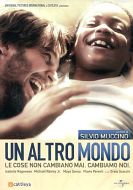 UN ALTRO MONDO