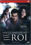 NON C'E' TEMPO PER GLI EROI